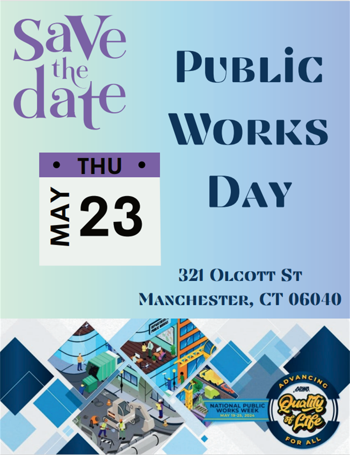 Public Works Day May 23 Town of Manchester